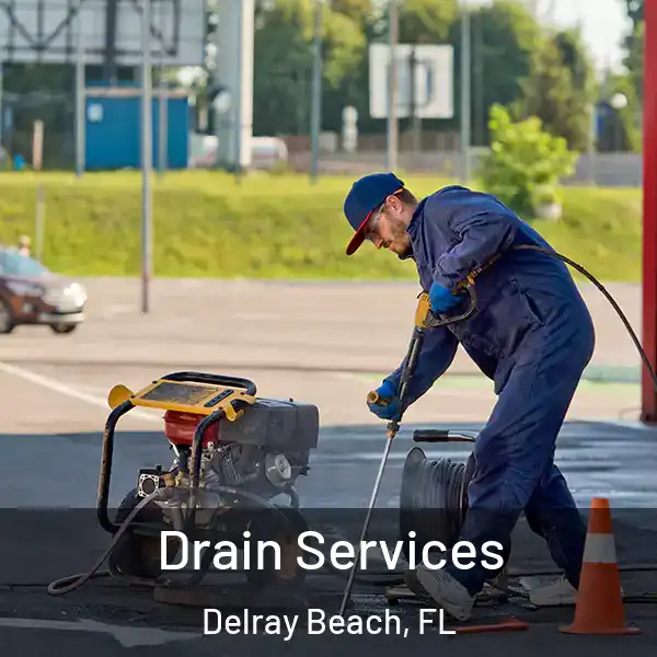  Drain Services Delray Beach, FL